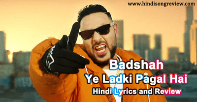 ye-ladki-pagal-hai-lyrics-in-hindi