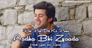 aaadha-bhi-zyaada-lyrics-in-hindi