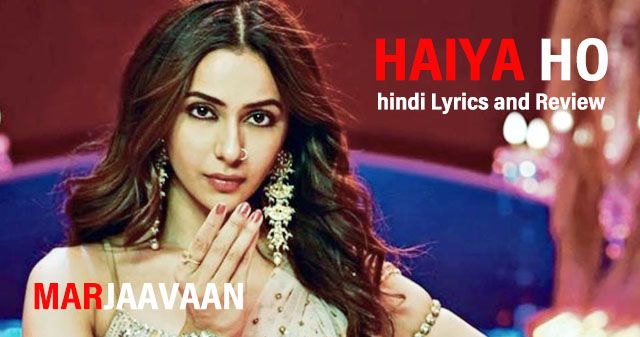 haiya-ho-haiya-lyrics-in-hindi