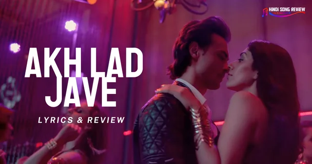 loveratri-akh-lad-jave-hindi-in-lyrics