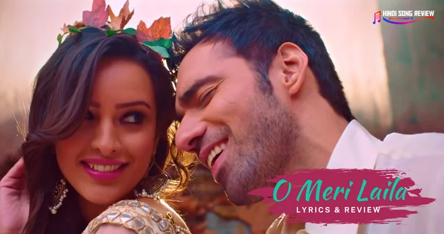 o-meri-laila-lyrics-in-hindi