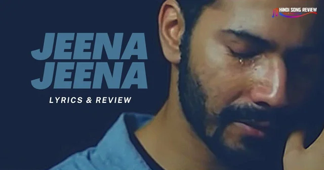 aslam-jeena-jeena-lyrics-badlapur