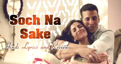 airlift_soch_na_sake_lyrics