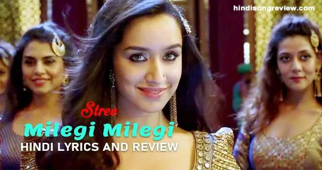 milegi-milegi-lyrics-in-hindi