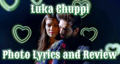 luka-chuppi-lyrics-of-photo